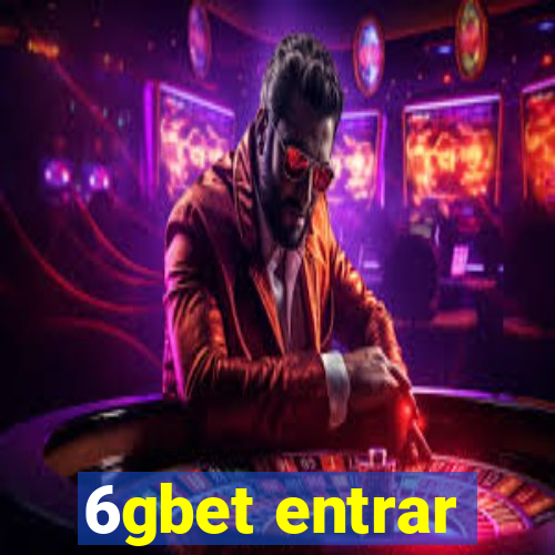 6gbet entrar